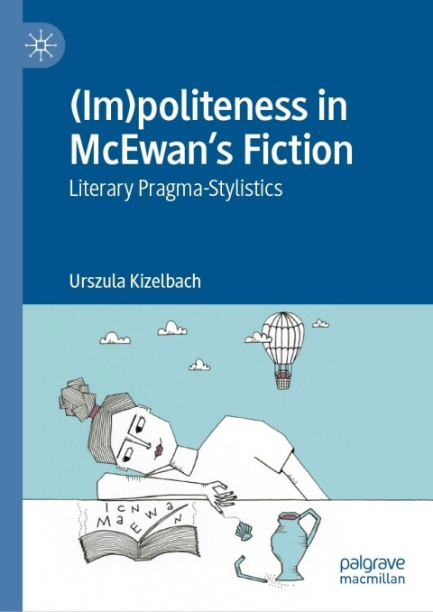 Cover image for book (Im)politeness in McEwan’s Fiction