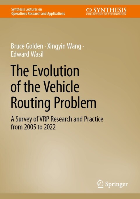 The Evolution of the Vehicle Routing Problem 