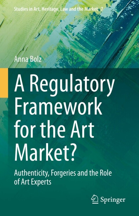 Cover image for book A Regulatory Framework for the Art Market?