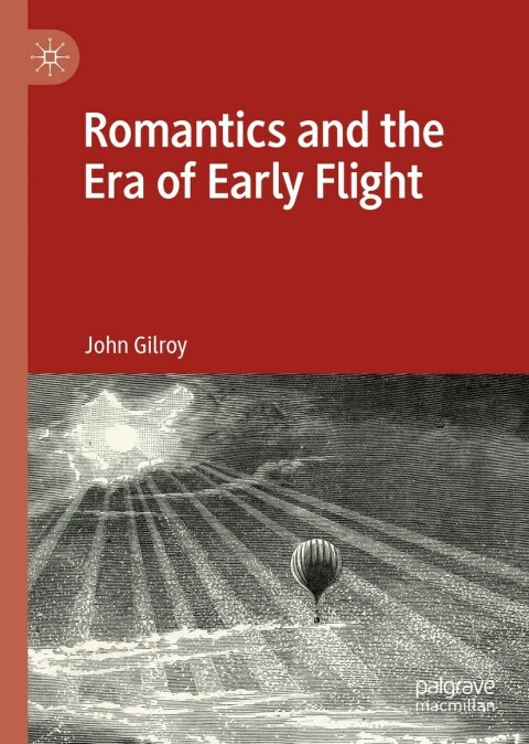 Romantics and the Era of Early Flight 