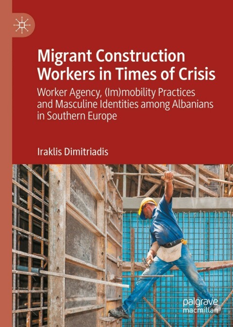 Cover image for book Migrant Construction Workers in Times of Crisis