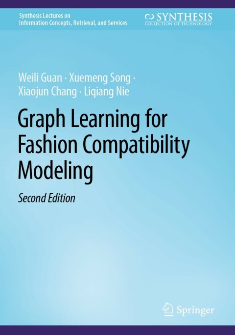 Graph Learning for Fashion Compatibility Modeling 
