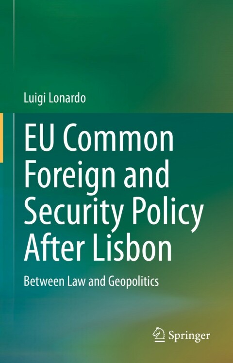 Cover image for book EU Common Foreign and Security Policy After Lisbon