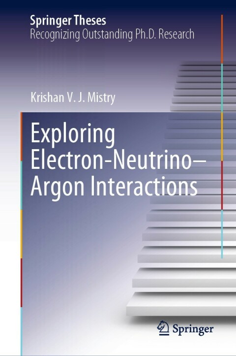 Cover image for book Exploring Electron–Neutrino–Argon Interactions