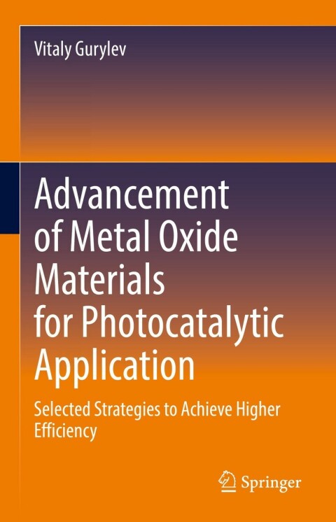Cover image for book Advancement of Metal Oxide Materials for Photocatalytic Application