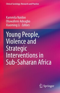 Imagen de portada: Young People, Violence and Strategic Interventions in Sub-Saharan Africa 9783031206788