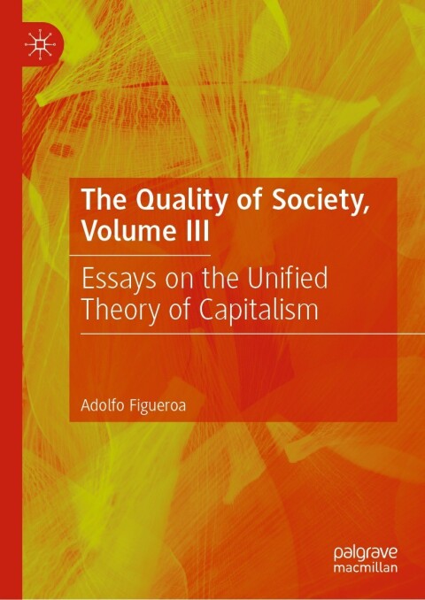 Cover image for book The Quality of Society, Volume III