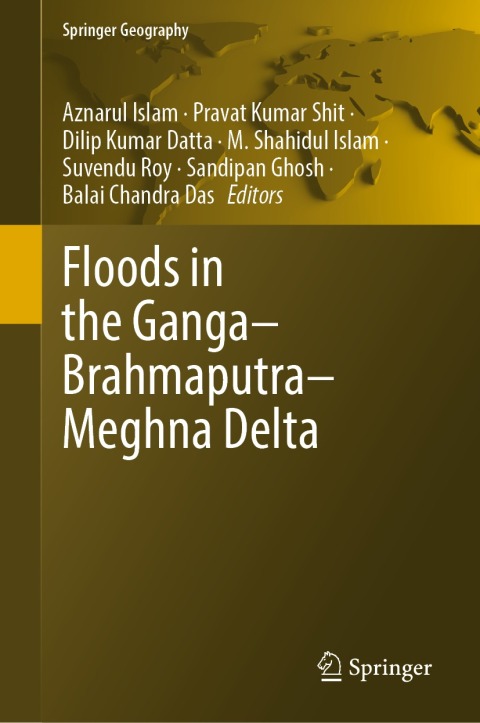 Cover image for book Floods in the Ganga–Brahmaputra–Meghna Delta