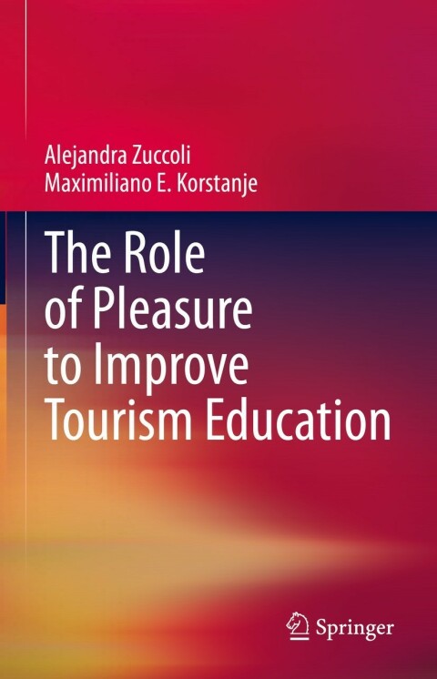 Cover image for book The Role of Pleasure to Improve Tourism Education