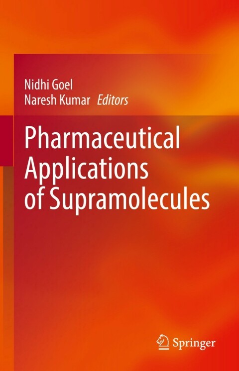 Cover image for book Pharmaceutical Applications of Supramolecules