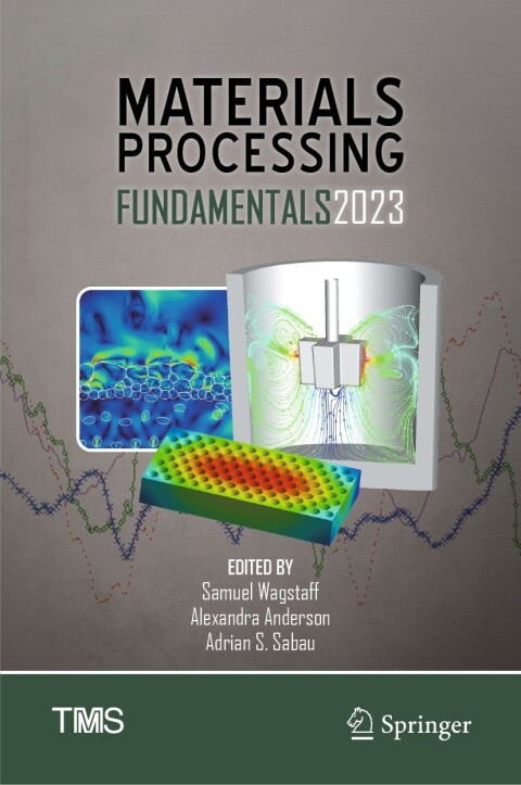 Cover image for book Materials Processing Fundamentals 2023