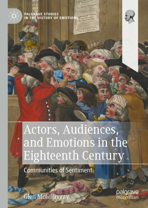 Cover image for book Actors, Audiences, and Emotions in the Eighteenth Century