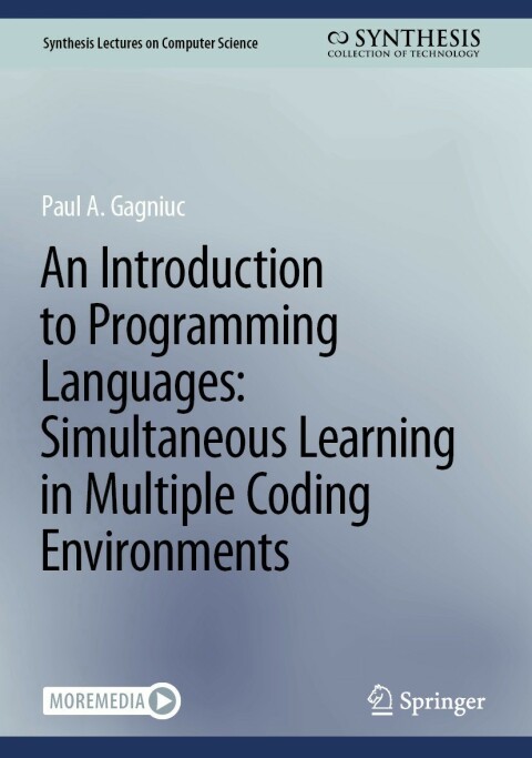 An Introduction to Programming Languages: Simultaneous Learning in Multiple Coding Environments 