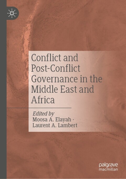 Cover image for book Conflict and Post-Conflict Governance in the Middle East and Africa