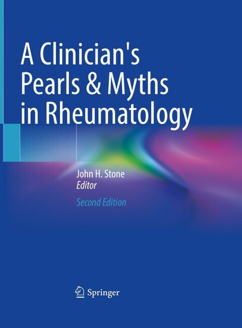 Cover image for book A Clinician's Pearls & Myths in Rheumatology
