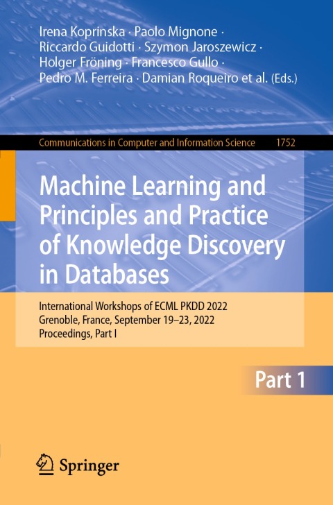 Cover image for book Machine Learning and Principles and Practice of Knowledge Discovery in Databases