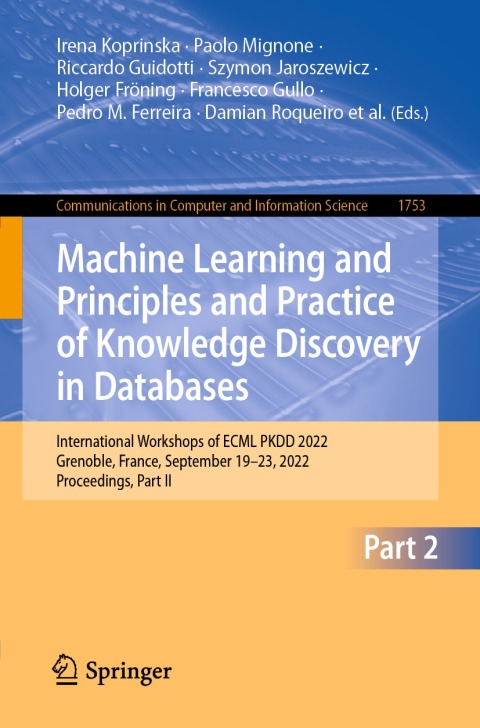 Cover image for book Machine Learning and Principles and Practice of Knowledge Discovery in Databases