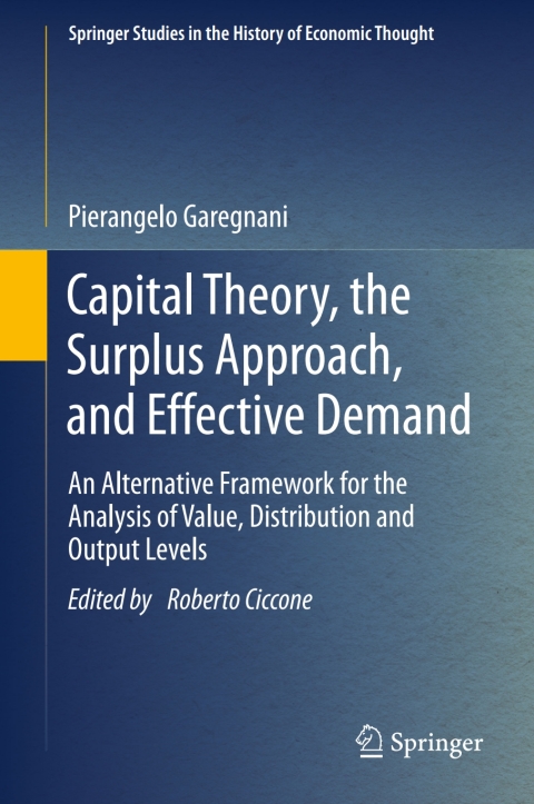 Cover image for book Capital Theory, the Surplus Approach, and Effective Demand