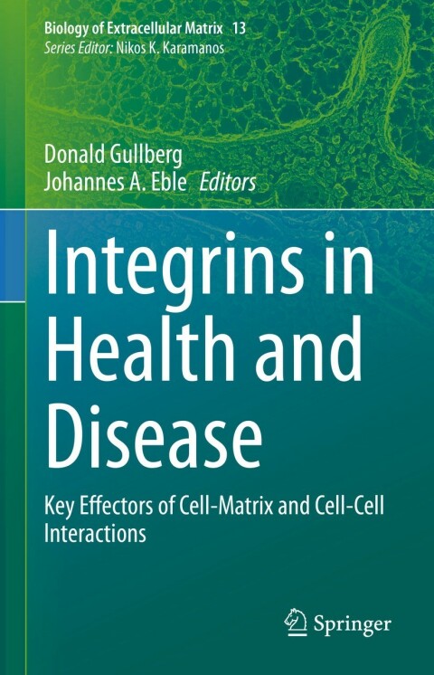 Cover image for book Integrins in Health and Disease