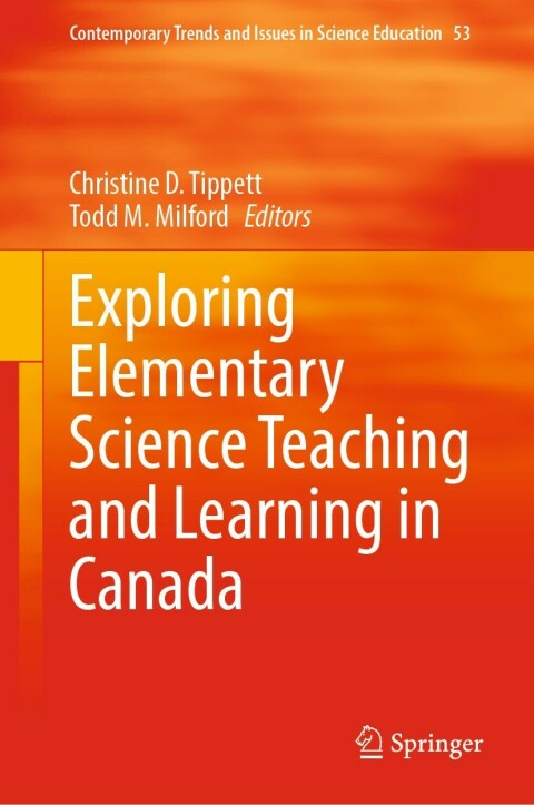 Cover image for book Exploring Elementary Science Teaching and Learning in Canada