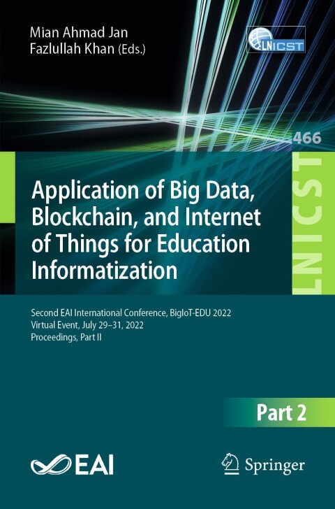Cover image for book Application of Big Data, Blockchain, and Internet of Things for Education Informatization