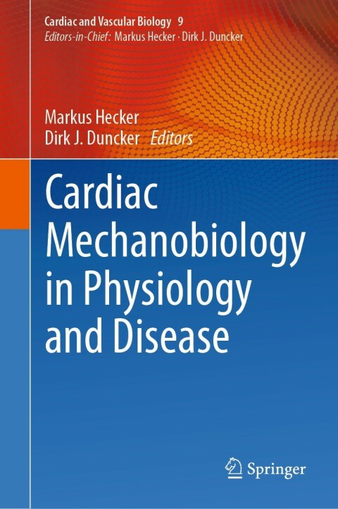 Cover image for book Cardiac Mechanobiology in Physiology and Disease