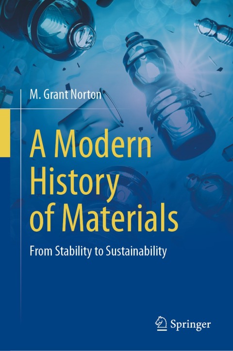 A Modern History of Materials 