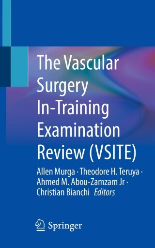 The Vascular Surgery In-Training Examination Review (VSITE)