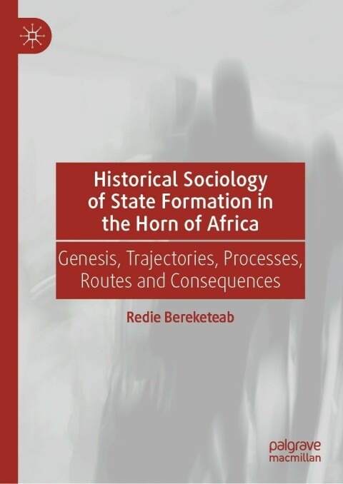 Cover image for book Historical Sociology of State Formation in the Horn of Africa