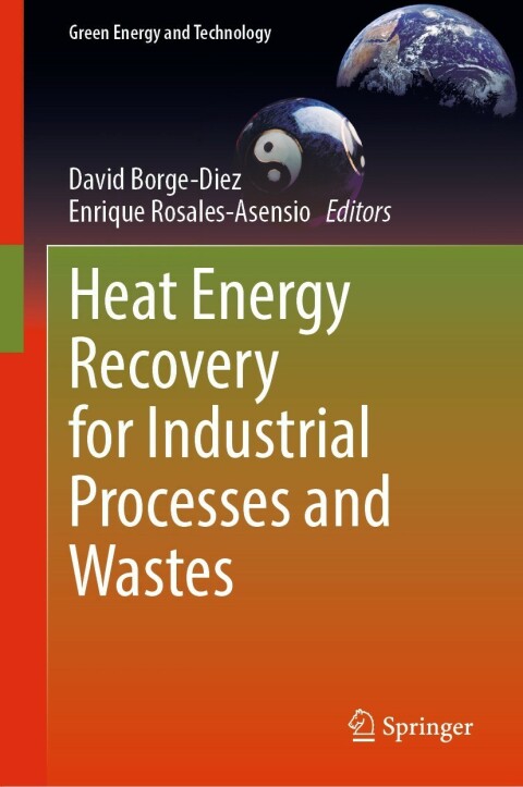 Cover image for book Heat Energy Recovery for Industrial Processes and Wastes