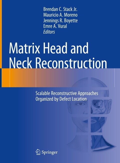 Cover image for book Matrix Head and Neck Reconstruction