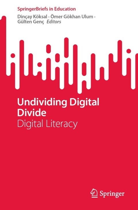 Cover image for book Undividing Digital Divide