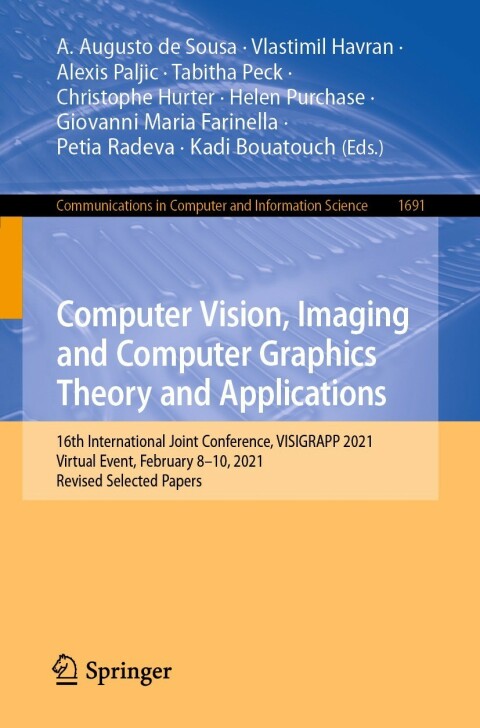 Cover image for book Computer Vision, Imaging and Computer Graphics Theory and Applications