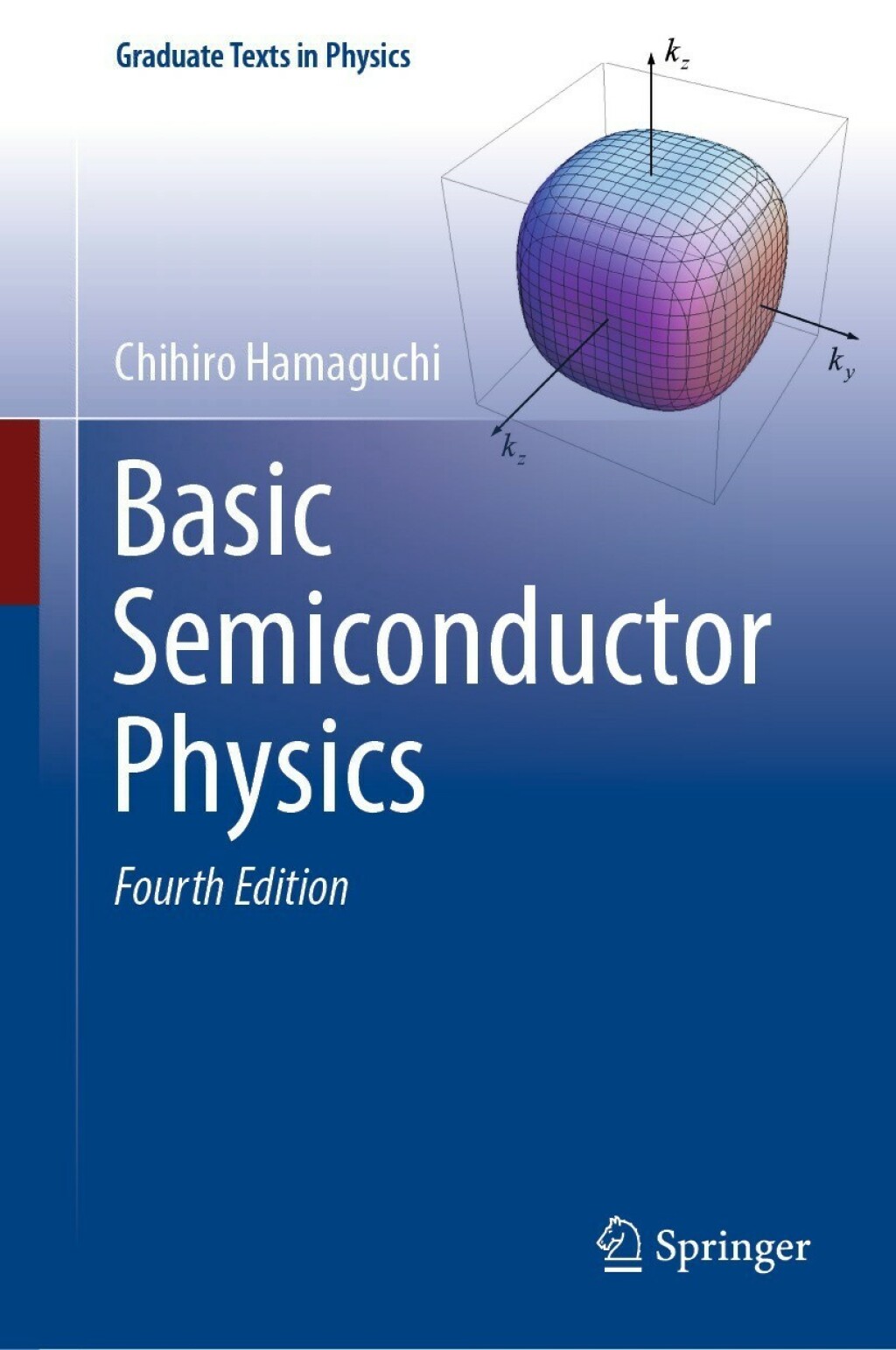 Basic Semiconductor Physics - 4th Edition (eBook)