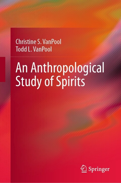 Cover image for book An Anthropological Study of Spirits