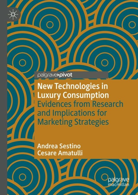 Cover image for book New Technologies in Luxury Consumption