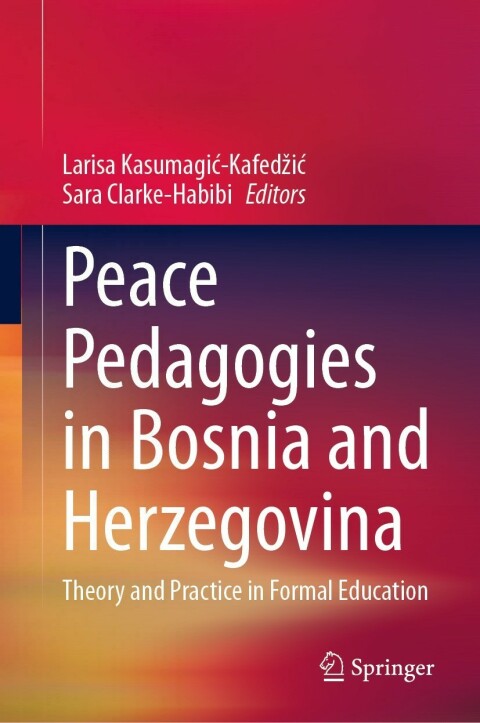 Cover image for book Peace Pedagogies in Bosnia and Herzegovina