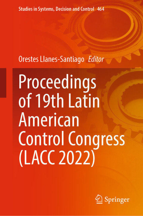 Cover image for book Proceedings of 19th Latin American Control Congress (LACC 2022)