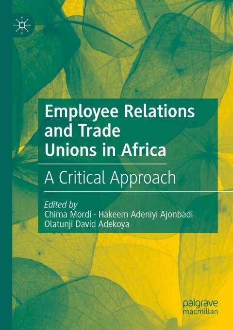 Cover image for book Employee Relations and Trade Unions in Africa