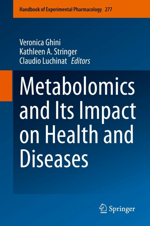 Cover image for book Metabolomics and Its Impact on Health and Diseases