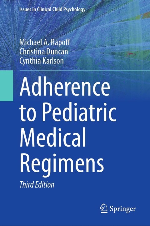 Adherence to Pediatric Medical Regimens 