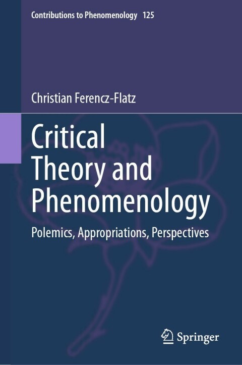 Critical Theory and Phenomenology 