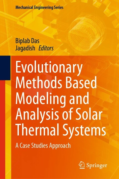 Cover image for book Evolutionary Methods Based Modeling and Analysis of Solar Thermal Systems