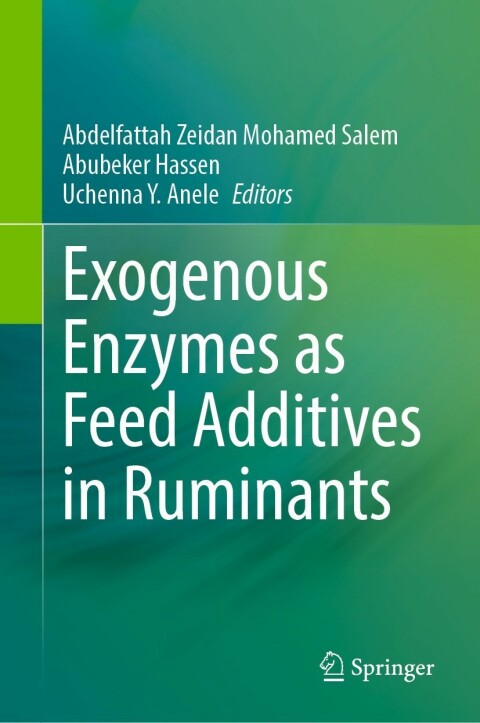 Cover image for book Exogenous Enzymes as Feed Additives in Ruminants