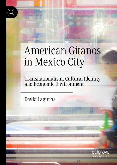 Cover image for book American Gitanos in Mexico City