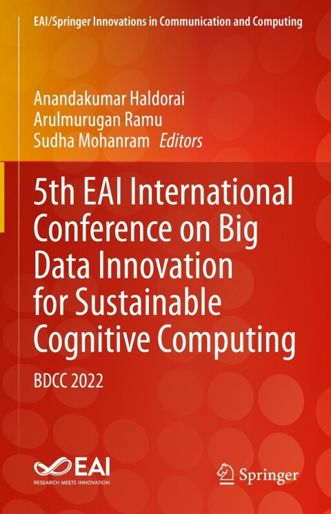 Cover image for book 5th EAI International Conference on Big Data Innovation for Sustainable Cognitive Computing