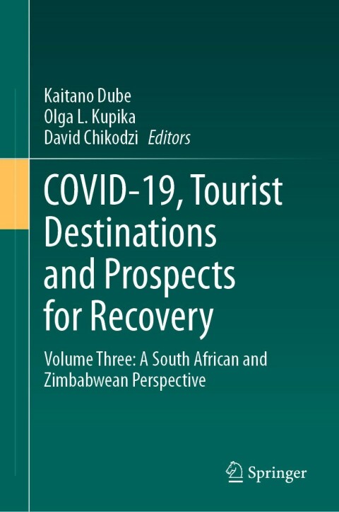 Cover image for book COVID-19, Tourist Destinations and Prospects for Recovery