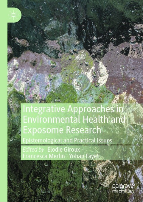 Cover image for book Integrative Approaches in Environmental Health and Exposome Research
