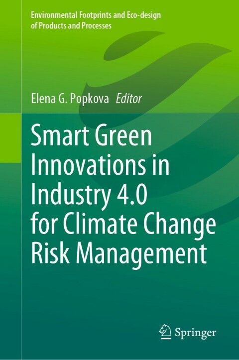Cover image for book Smart Green Innovations in Industry 4.0 for Climate Change Risk Management