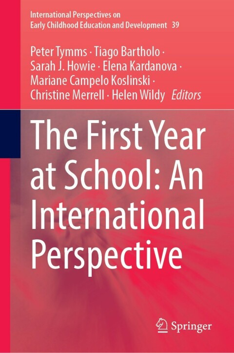 Cover image for book The First Year at School: An International Perspective